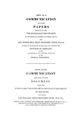 Copy of a communication and other papers received by the Honorable the Speaker of the House of assembly of Lower Canada from the Honorable Denis Benja(...)