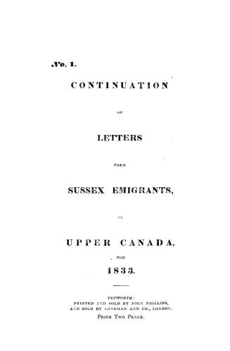 Continuation of Letters from Sussex emigrants in Upper Canada