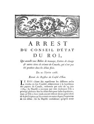Arrest du Conseil d'État du roi, qui annulle tous billets de monnoye, lettres de change & autres titres de créance du Canada, qui n'ont pas été produits dans les délais fixés, du 20 février 176