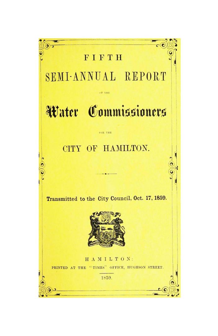 Semi-annual report of the Water Commissioners for the City of Hamilton transmitted to the City Council