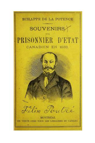 Échappé de la potence : souvenirs d'un prisonnier d'état canadien en 1838