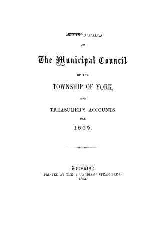 Title page: Minutes of the Municipal Council of the Township of York, and treasurer's accounts  ...