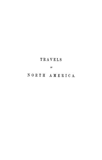 Travels in North America during the years 1834, 1835, & 1836