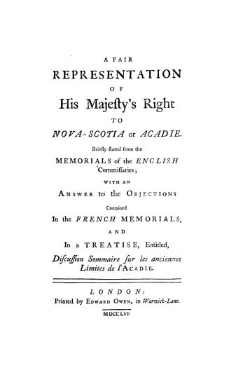 A fair representation of His Majesty's right to Nova-Scotia or Acadie