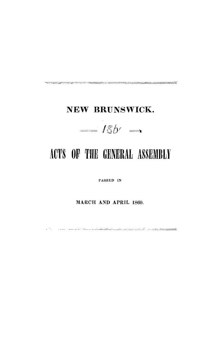Acts of the General Assembly of His Majesty's province of New-Brunswick, passed in the year