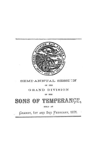 Proceedings of the Grand Division of the Sons of Temperance of Canada East