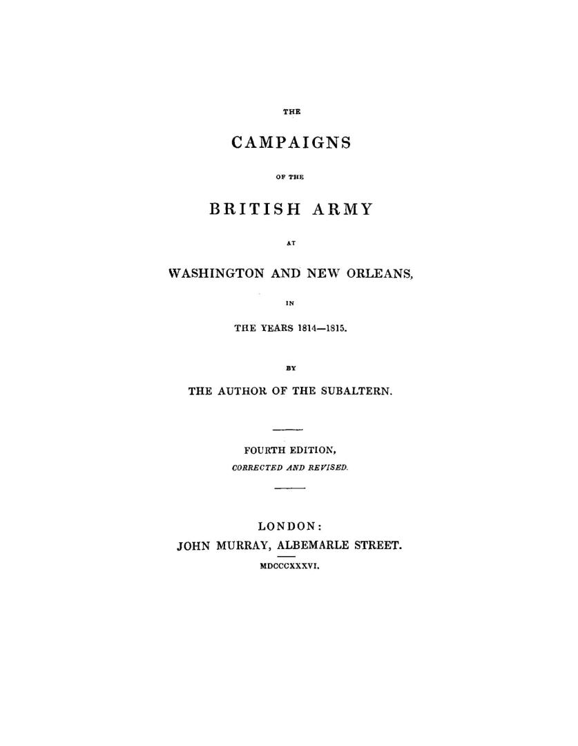 The campaigns of the British army at Washington and New Orleans in the years 1814-1815