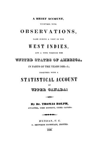 A brief account together with observations made during a visit in the West Indies and a tour through the United States of America in parts of the year(...)