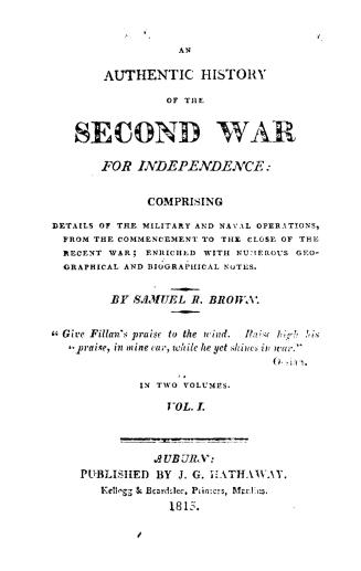 An authentic history of the second war for independence