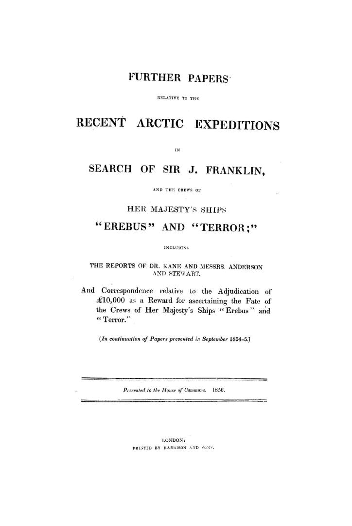 Further papers relative to the recent arctic expeditions in search of Sir J