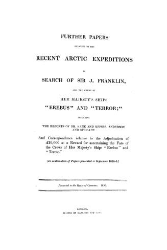Further papers relative to the recent arctic expeditions in search of Sir J