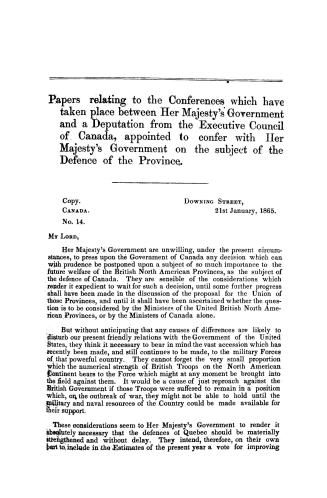 Papers relating to the conferences which have taken place between Her Majesty's government and a Deputation from the Executive council of Canada, appo(...)