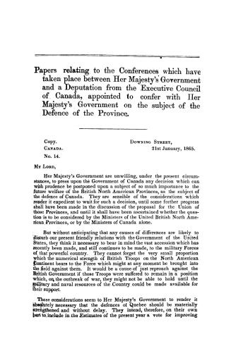 Papers relating to the conferences which have taken place between Her Majesty's government and a Deputation from the Executive council of Canada, appo(...)