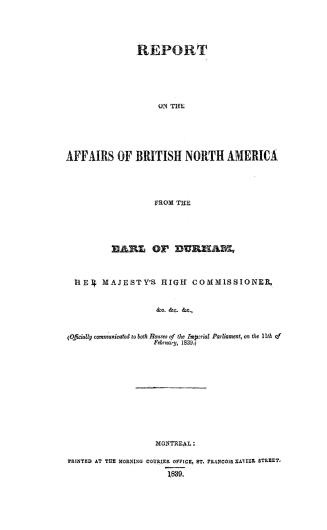 Report on the affairs of British North America