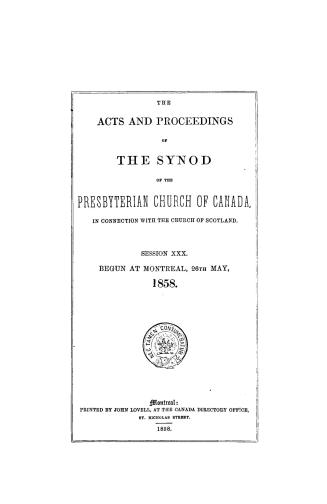 The Acts and proceedings of the Synod of the Presbyterian Church of Canada in Connection with the Church of Scotland