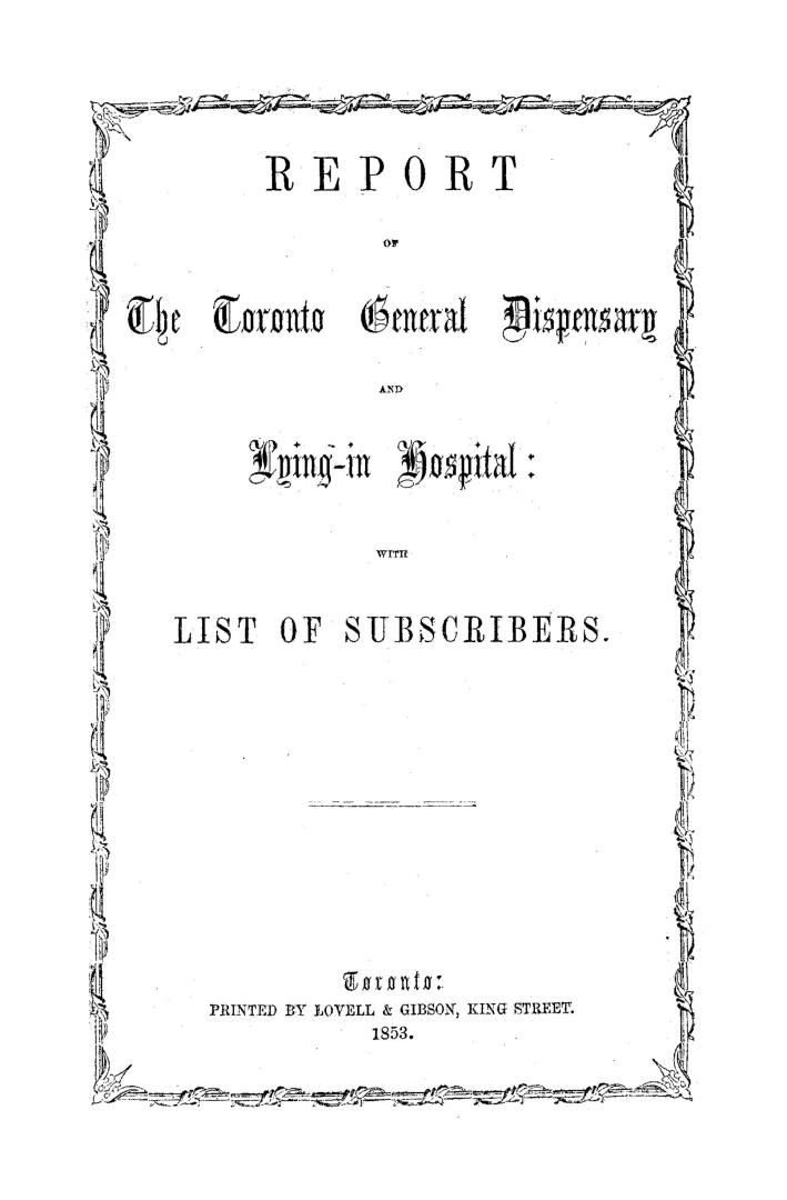 Report of the Toronto General Dispensary and Lying-In Hospital