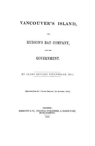 Vancouver's Island, the Hudson's Bay company and the government