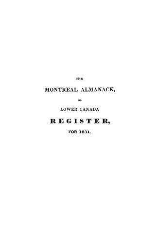 The Montreal almanack, or, Lower Canada register for