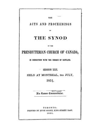 The Acts and proceedings of the Synod of the Presbyterian Church of Canada in Connection with the Church of Scotland