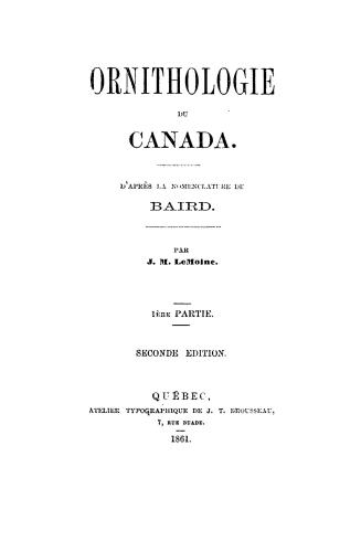 Ornithologie du Canada. : D'après la nomenclature de Baird