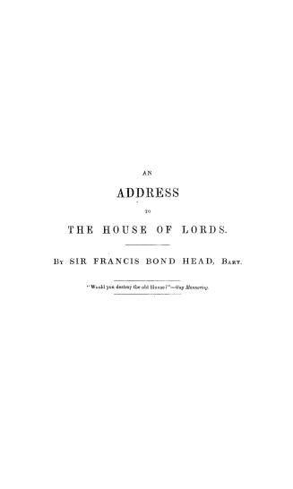 An address to the House of lords against the bill before parliament for the union of the Canadas,