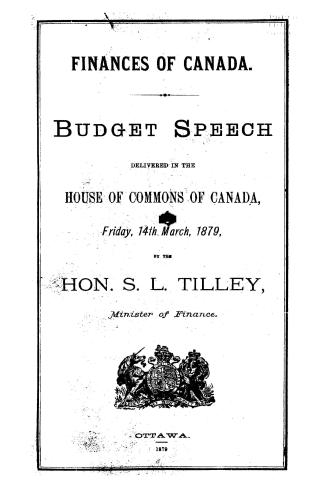Budget speech delivered in the House of Commons of Canada