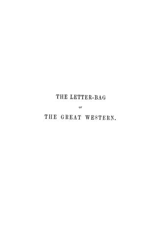 The letter bag of the Great western, or, Life in a steamer