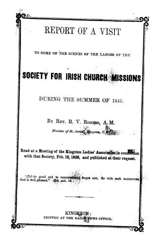 Report of a visit to some of the scenes of the labors of the Society for Irish Church Missions during the summer of 1855