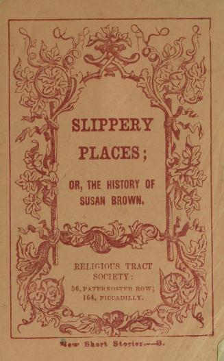 Slippery places, or, The history of Susan Brown
