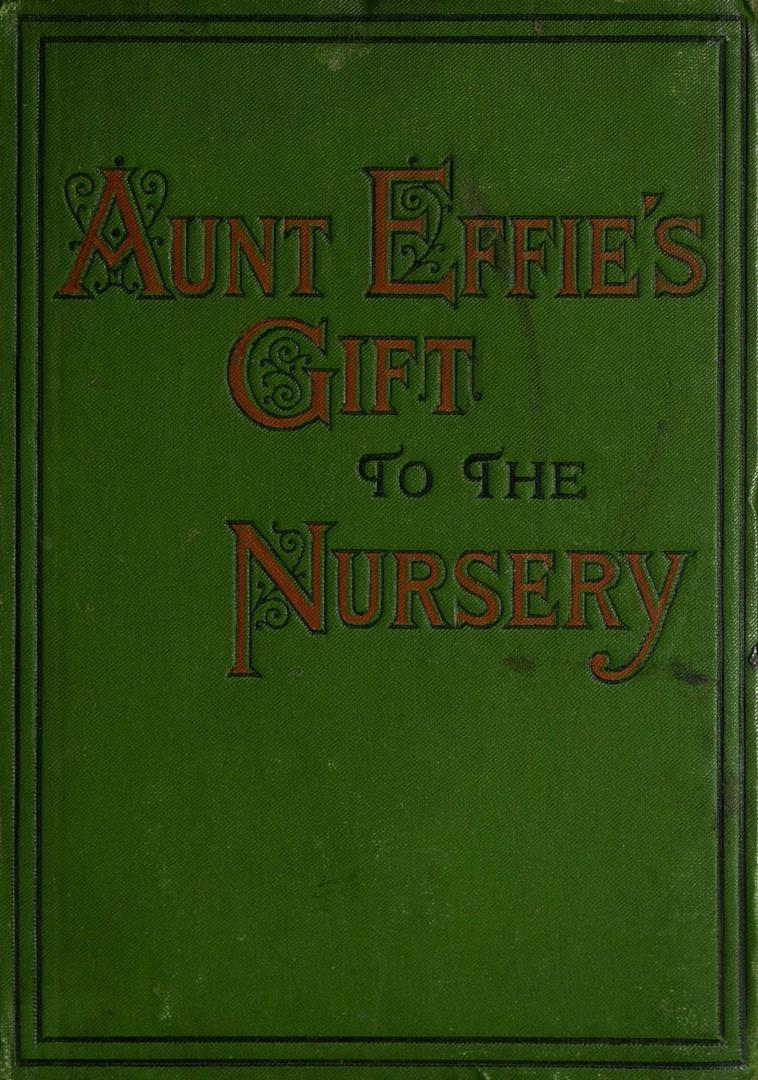 Aunt Effie's gift to the nursery