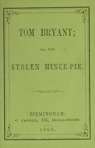 Tom Bryant, or, The stolen mince-pie