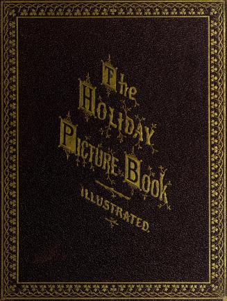 The holiday picture book with pretty verses and merry rhymes