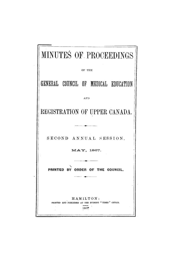 Minutes of proceedings. Printed by order of the Council