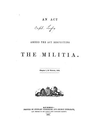 An act to amend the act respecting the militia