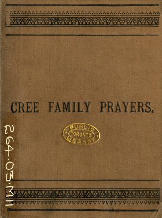 Family prayers for the use of the Cree Indians