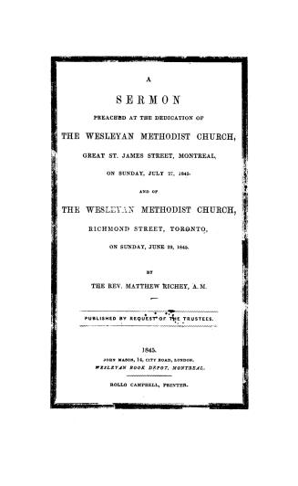 A sermon preached at the dedication of the Wesleyan Methodist Church, Great St