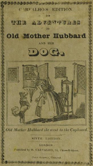 The adventures of Old Mother Hubbard and her dog