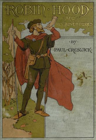 Robin Hood and his adventures