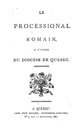 Le processional [sic] romain à l usage du diocèse de Québec
