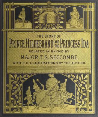 The story of Prince Hildebrand and the Princess Ida
