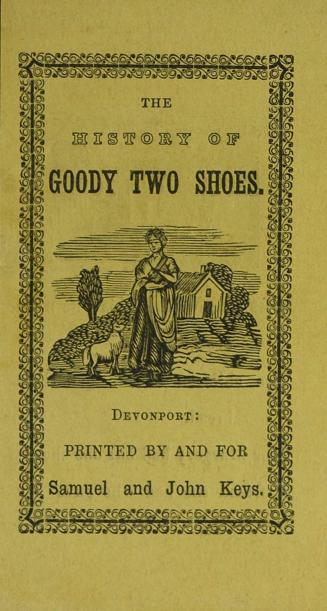 The history of Goody Two Shoes