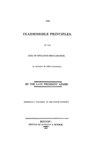 The inadmissible principles, of the King of England's proclamation, of October 16, 1807 - considered