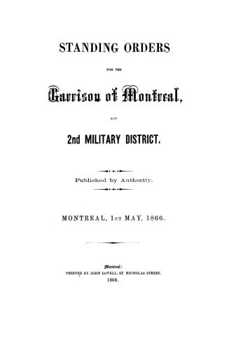 Standing orders for the garrison of Montreal and 2nd military district