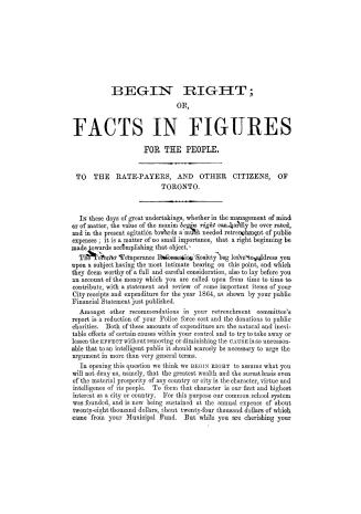Begin right, or, Facts in figures for the people