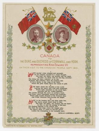 Canada to the Duke and Duchess of Cornwall and York representing King Edward VII on their visit to the Canadian people, Sept. 1901