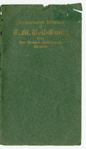Presentation address to F.M. Bell-Smith from the Dickens Fellowship, Toronto