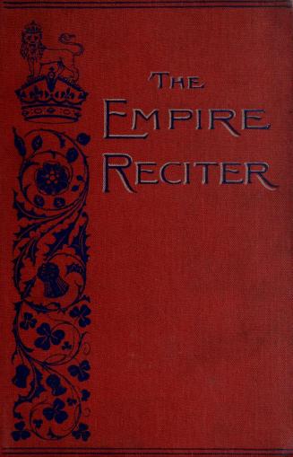 The Empire reciter : for platform, school, and home with a section for little children