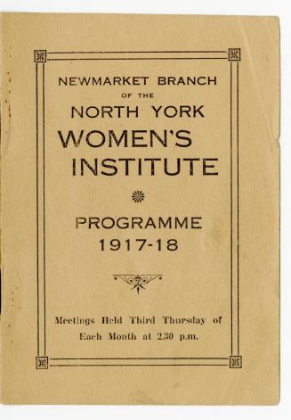 Newmarket Branch of the North York Women's Institute : Programme 1917-18