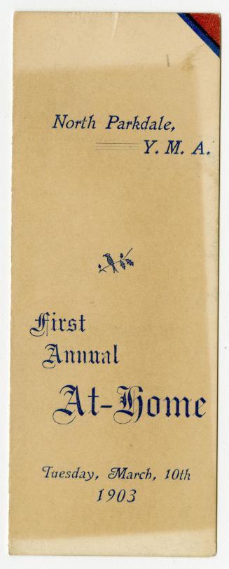 North Parkdale Young Men's Society first annual at-home, Tuesday, March 10th, 1903