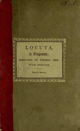 Voyage to Locuta : a fragment, with etchings and notes of illustration, dedicated to Theresa Tidy ...